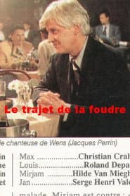Le trajet de la foudre