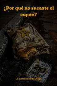 ¿Por qué no sacaste el cupón?