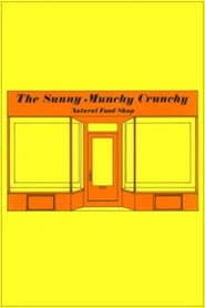 The Sunny Munchy Crunchy Natural Food Shop