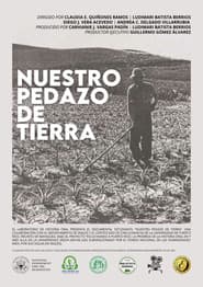 Nuestro Pedazo de Tierra