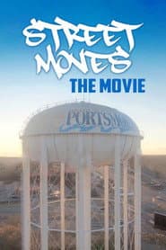 Street Moves the Movie