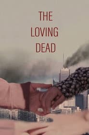 The Loving Dead