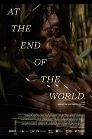 At the End Of The World
