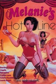 Melanie's Hot Line