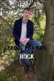 Being Friends With A Rock