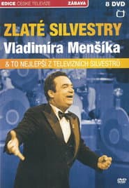 Zlaté silvestry Vladimíra Menšíka