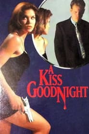 A Kiss Goodnight