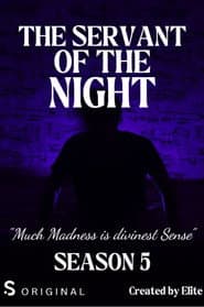 The Servant of the Night