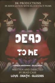 Dead To Me
