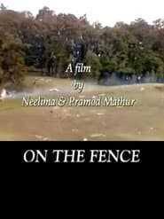 ON THE FENCE
