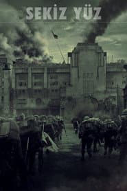The Eight Hundred