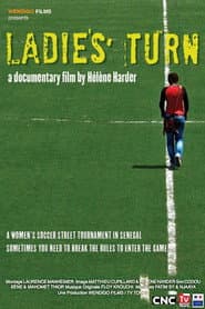 Ladies' Turn