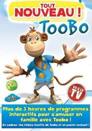 Tout nouveau, Toobo