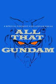 All That Gundam