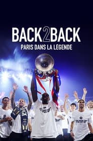 Back 2 Back - Paris dans la légende