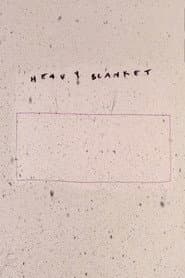 Heavy Blanket