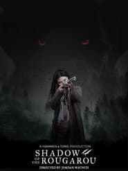 Shadow of the Rougarou