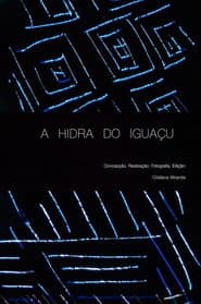 The Iguaçu Hydra