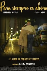 Para siempre es ahora