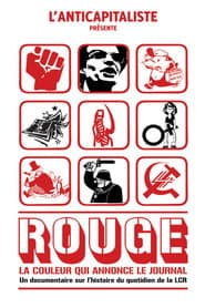 Rouge, la couleur qui annonce le journal