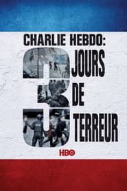3 Days of Terror: The Charlie Hebdo Attacks