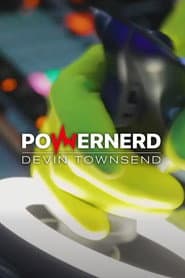 Devin Townsend: PowerNerd