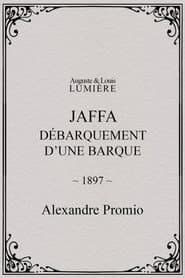 Jaffa : débarquement d’une barque