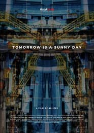 Tomorrow is a Sunny Day