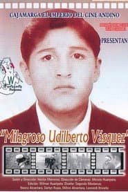 Milagroso Udilberto Vásquez