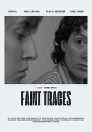 Faint Traces