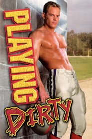 Playing Dirty