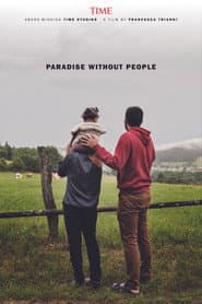 Paradise Without People
