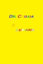 Dr. Cobaia & Luvinha