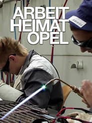 Arbeit Heimat Opel