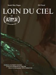 Loin Du Ciel