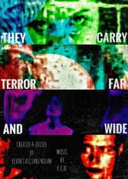 They Carry Terror Far And Wide