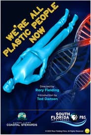 We're All Plastic People Now