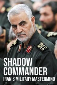 Shadow Commander: Iran’s Military Mastermind