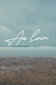 Au loin