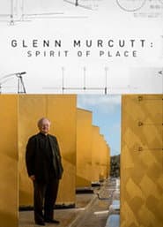 Glenn Murcutt: Spirit of Place