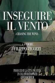 Chasing The Wind