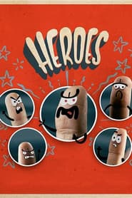 Heroes
