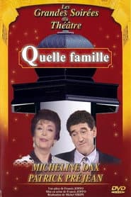 Quelle famille !