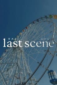 Last Scene