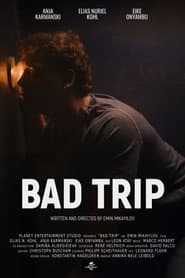 Bad Trip