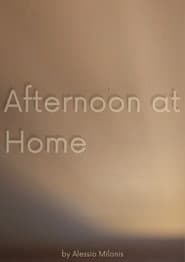 Afternoon at home