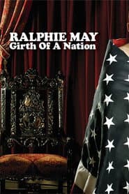 Ralphie May: Girth of a Nation