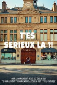 T'es sérieux là ?!