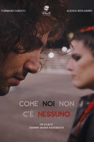Come noi non c'è nessuno