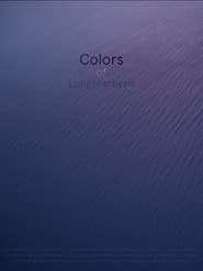 Colors of Longyearbyen